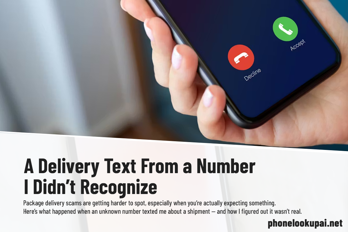 A Delivery Text From a Number I Didn’t Recognize